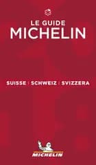 Michelin Hotels & Restaurants Suisse Schweiz Svizzera 2018