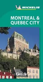Montreal & Quebec City