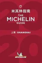Michelin Hotels & Restaurants Shanghai 2020