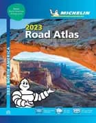 Michelin Road Atlas USA, Canada & Mexico 2023