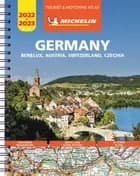 Michelin Tourist & Motoring Atlas Germany, Benelux, Austria, Switzerland, Czech Republic 2022-2023