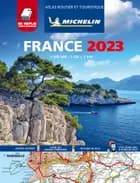 Michelin Tourist & Motoring Atlas France 2023
