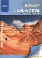 USA, Canada & Mexico 2024, Michelin LARGE Format Atlas - Michelin