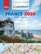 France Essential 2024 Tourist & Motoring Atlas af Michelin