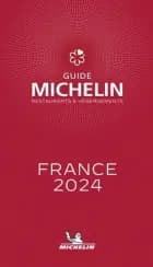 Michelin Restaurants & Hotels France 2024 - Michelin