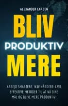 Bliv mere produktiv
