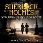 Son dernier coup d'archet, une enquête de Sherlock Holmes