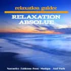 Relaxation absolue