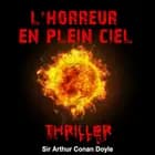 L'Horreur du plein ciel