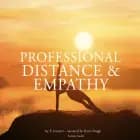 Professional Distance and Empathy