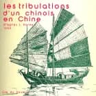 Les Tribulations d'un chinois en Chine