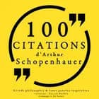 100 citations d'Arthur Schopenhauer af Arthur Schopenhauer