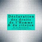 La Déclaration des droits de l'Homme et du Citoyen