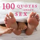 100 Quotes About Sex