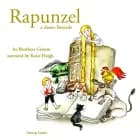 Rapunzel, a Fairy Tale