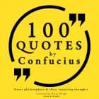 100 Quotes by Confucius af Confucius