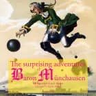 The Startling Adventure of Baron Munchausen, a Classic Tale