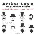 Sherlock Holmes Arrives Too Late, the Adventures of Arsène Lupin
