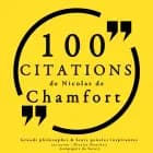 100 citations de Nicolas de Chamfort