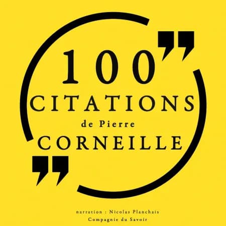 100 citations de Pierre Corneille af Pierre Corneille