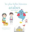 Les Plus Belles Histoires arabes pour les enfants af Charles Perrault, Frères Grimm og Hans Christian Andersen