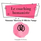 Le Coaching humaniste af Olivier Nunge og Simonne Mortera