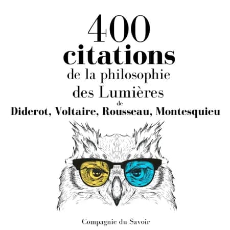 400 citations de la philosophie des Lumières af Denis Diderot