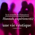 Hannah, expérience(s), une vie érotique af Marine Tesse og Hannah