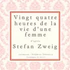 Vingt-quatre heures de la vie d'une femme