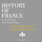 History of France - Power Of The Crown