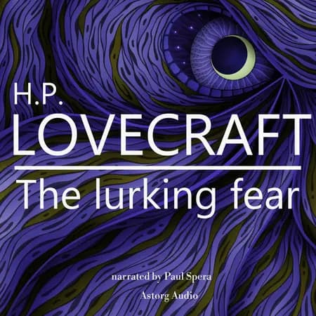H. P. Lovecraft : The Lurking Fear af H. P. Lovecraft