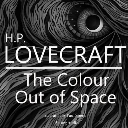 H. P. Lovecraft : The Color Out of Space af H. P. Lovecraft