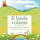 Il baule volante af Hans Christian Andersen