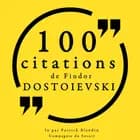 100 citations de Fiodor Dostoïevski af F. M. Dostojevskij