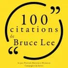 100 citations de Bruce Lee