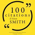 100 citations d'Adam Smith af Adam Smith
