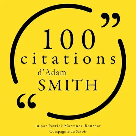 100 citations d'Adam Smith af Adam Smith