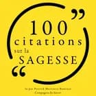 100 citations sur la sagesse