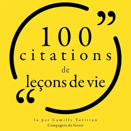 100 citations de leçons de vie af Various