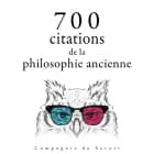 700 citations de la philosophie ancienne af – Sénèque, Platon, Marc Aurèle, – Héraclite, – Épictète, – Cicéron og Aristotle