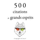 500 citations de grands esprits
