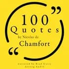 100 Quotes by Nicolas de Chamfort af Nicolas de Chamfort