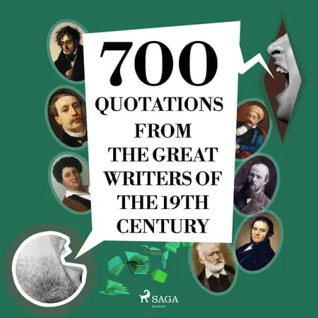 700 Quotations from the Great Writers of the 19th Century af Alexandre Dumas