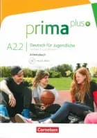 Prima plus - Deutsch für Jugendliche A2.2: Arbeitsbuch mit interaktiven Übungen online