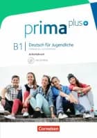 Prima plus - Deutsch für Jugendliche B1: Arbeitsbuch mit interaktiven Übungen online
