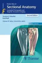 Pocket Atlas of Sectional Anatomy Volume Iii Spine Extrem af Torsten Bert Möller - Engelsk udgave