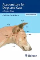 Acupuncture for Dogs and Cats: A Pocket Atlas af Christina Matern