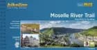 Moselle River Trail: From Metz to the Rhine, Bikeline Cycling Guide - From Metz to the Rhine, Bikeline Cycling Guide, Esterbauer