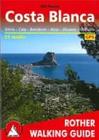 Costa Blanca: Dénia - Calp - Benidorm - Alcoi - Alicante: 53 walks