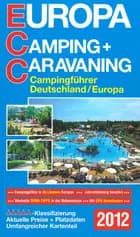 Europa Camping + Caravaning  Deutschland/Europa 2012